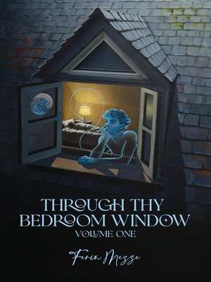 cover image of Through Thy Bedroom Window